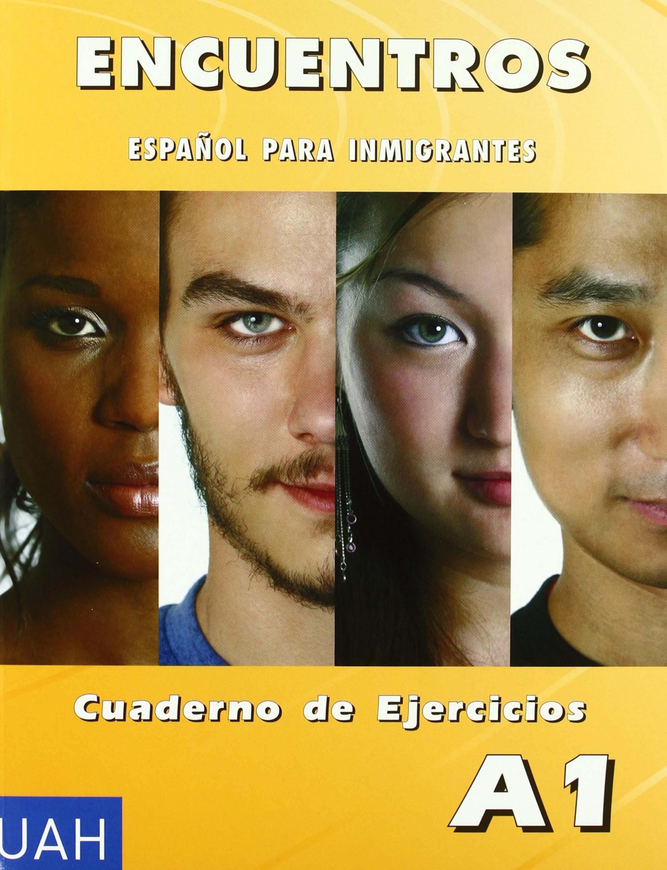 Encuentros - Español para inmigrantes. A1. Cuaderno de ejercicios